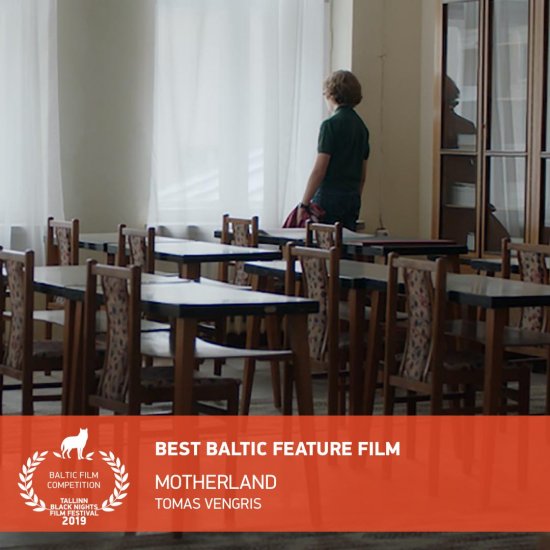 MOTHERLAND wins Best Baltic Feature at Tallinn Black Nights Film Festival 1